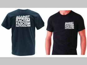 Against Racism, Fascism, nationalism pánske tričko s obojstrannou potlačou 100%bavlna značka Fruit of The Loom